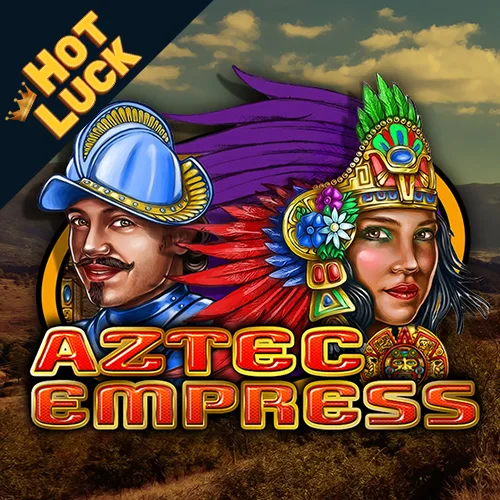Aztec Empress