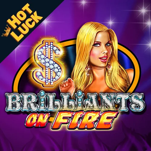 Brilliants On Fire