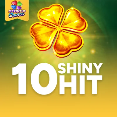 10 Shiny Hit