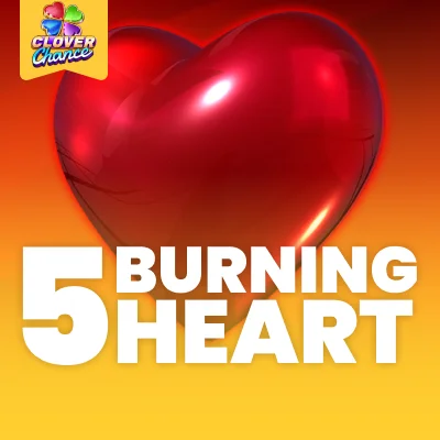 5 Burning Heart Clover Chance