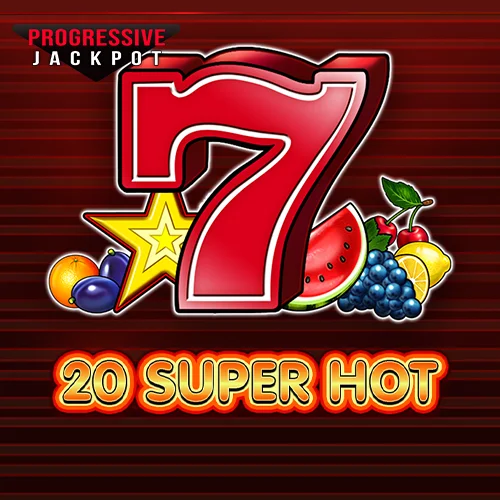20 Super Hot Progressive Jackpot