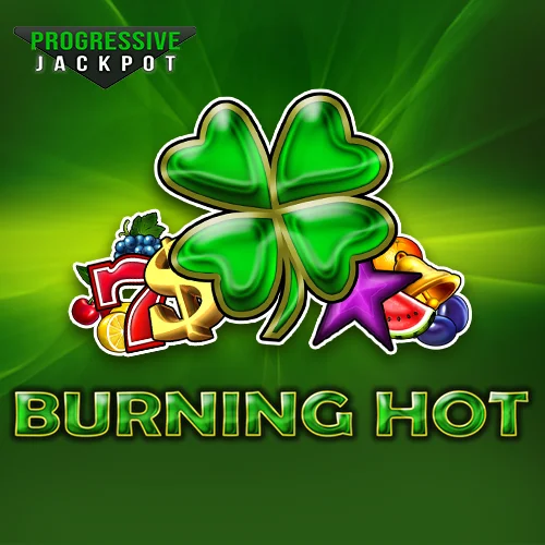 Burning Hot Progressive Jackpot