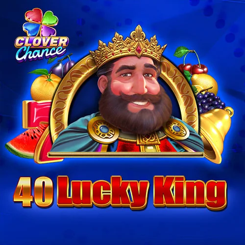 40 Lucky King Clover Chance
