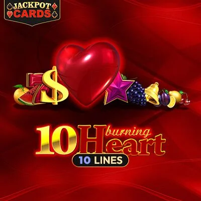 10 Burning Heart