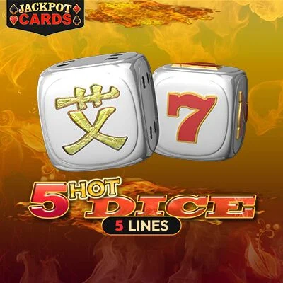 5 Hot Dice