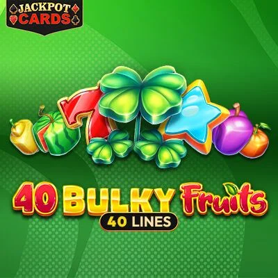 40 Bulky Fruits