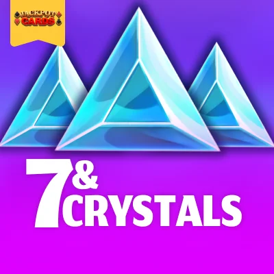 7 & Crystals