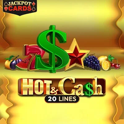 Hot & Cash