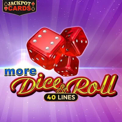 More Dice & Roll