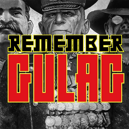 Remember Gulag