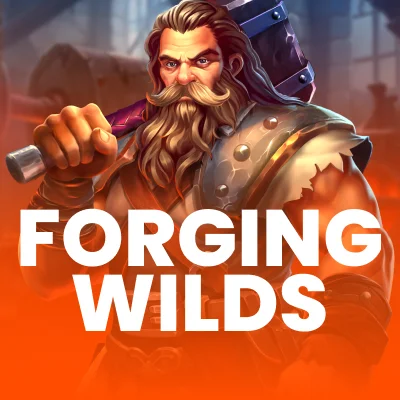 Forging Wilds