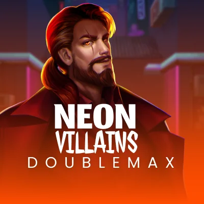 Neon Villains Doublemax